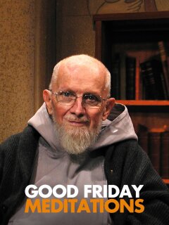 Good Friday Meditations | Xfinity Stream