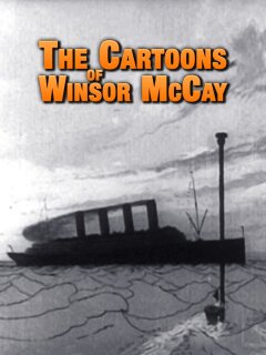 The Cartoons of Winsor McCay | Xfinity Stream