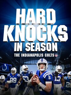 Hard Knocks in Season: The Indianapolis Colts | Xfinity Stream