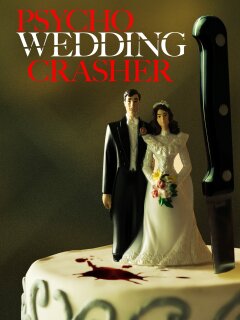 Psycho Wedding Crasher Xfinity Stream