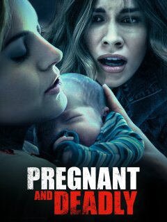 Pregnant and Deadly | Xfinity Stream